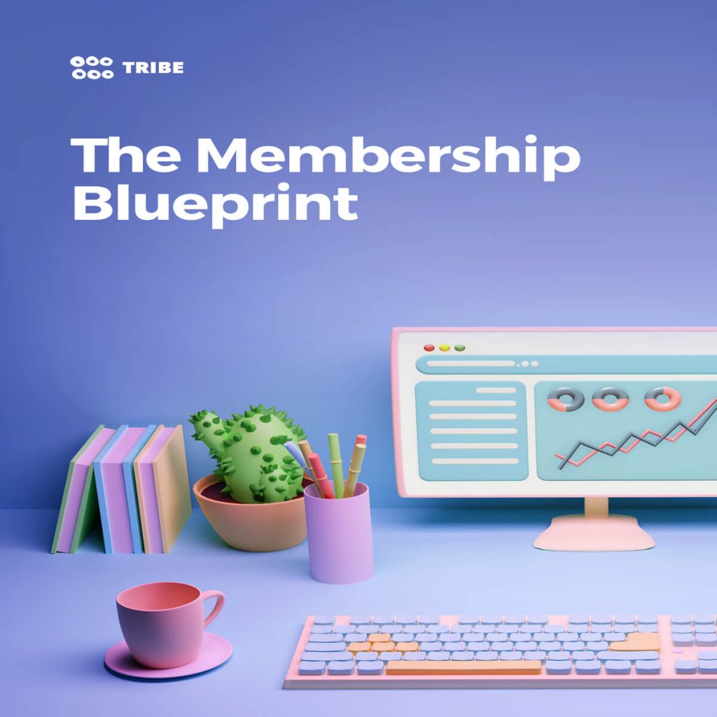 Membership Blueprint 
